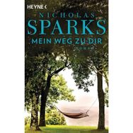 Mein Weg Zu Dir - Nicholas Sparks