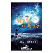 Meis İle Kaş - Sedat Bulut