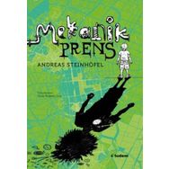 Mekanik Prens - Andreas Steinhöfel