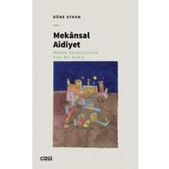 Mekânsal Aidiyet - Döne Ayhan