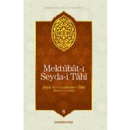Mektubat-ı Seyda-i Tahi - Şeyh Abdurrahman-ı Tahi