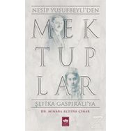 Mektuplar - Nesip Yusufbeyliden Şefika Gaspıralıya
