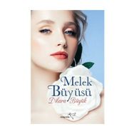 Melek Büyüsü Dilara Büyük