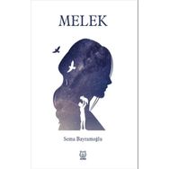 Melek - Sema Bayramoğlu