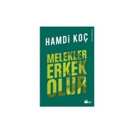 Melekler Erkek Olur - Hamdi Koç