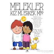 Melekler Kız mı, Erkek mi? - Özkan Öze