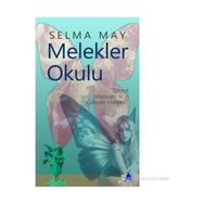MELEKLER OKULU - SELMA MAY