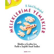 Meleklerimle Yemekler - Yakut Küçüközbek