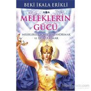 Meleklerin Gücü - Beki İkala Erikli