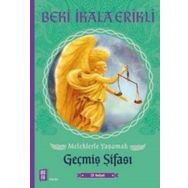 Meleklerle Yaşamak - El Kitabı - Beki İkala Erikli