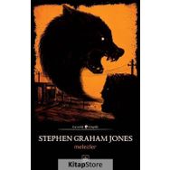 Melezler - Stephen Graham Jones