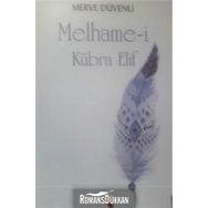 Melhame-i Kübra Elif - Merve Düvenli