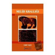 Melid Krallığı - Fatih Taşçı