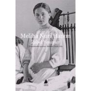 Meliha Nuri Hanım - Zabel Yesayan