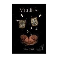 Meliha - Tülay Çelebi