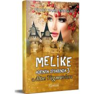 Melike Adenya Diyarında 3 - Altın Yağmurları - Fikret Rabia Eroğlu