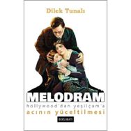 Melodram Dilek Tunalı