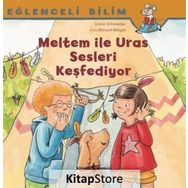 Meltem ile Uras Sesleri Keşfediyor Eğlenceli Bilim - Maria Breuer