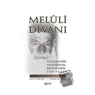 Meluli Divanı ve Aleviliğin Tasavvufun Bektaşiliğin Tarihçesi - Hamdullah Erbil - Demos Yayınları