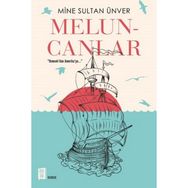 Meluncanlar - Mine Sultan Ünver