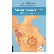 Meme Kanserinde Aksillanın Yönetimi - Mehmet Eser