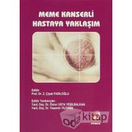 MEME KANSERLI HASTAYA YAKLAŞIM - Z. ÇİÇEK FADILOĞLU