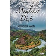 Memleket Düşü - Kevser Akın