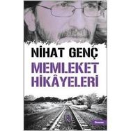MEMLEKET HIKAYELERI - NIHAT GENÇ (ISBN:9786054401925)