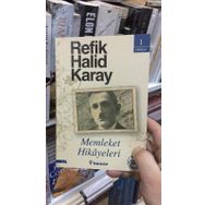 MEMLEKET HIKÂYELERI - REFIK HALID KARAY