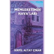 Memleketimin Hava'ları - Serpil Altay Çınar