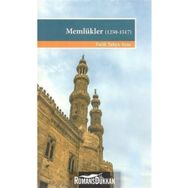 Memlükler 1250-1517 - İsam Yayınları