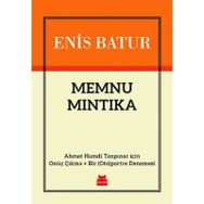 Memnu Mıntıka - Enis Batur