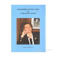 Memoirs Of My Life Unknown Past - Prof. Dr. Emel Doğramacı