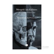 Mengele’nin Kafatası - Thomas Keenan Eyal Weizman