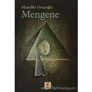 Mengene - Muzaffer Oruçoğlu
