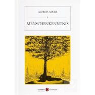 Menschenkenntnis - Alfred Adler