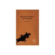 Menzile Koşan Süvariler Özlem Kurt
