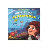Meraklı Çakıl Akvaryumda - Duygular 5 - Nazlı Deniz Güler
