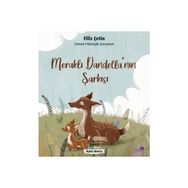Meraklı Dandella'nın Şarkısı - Filiz Çetin