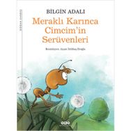 MERAKLI KARINCA CIMCIMIN SERÜVENLERİ - BILGIN ADALI