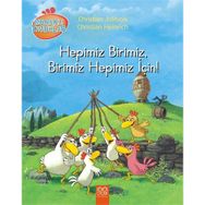 Meraklı Tavuklar - Hepimiz Birimiz, Birimiz Hepimiz İçin! - Christian Jolibois Christian Heinrich