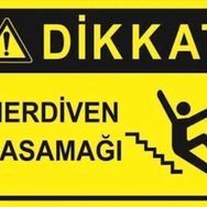 Merdiven Basamağı Uyarı Levhası