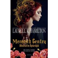 Meredith Gentry - Mistral’in Öpücüğü - Laurell K. Hamilton