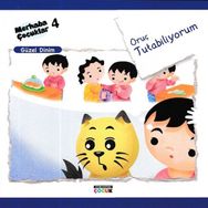 Merhaba Çocuklar 4 Güzel Dinim Oruç Tutabiliyorum-Semerkand Yayınları