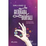 Merhaba Dünyalı-Damla Atamer