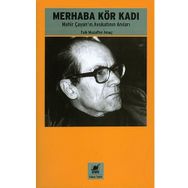 Merhaba Kör Kadı - Faik Muzaffer Amaç