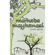 MERHABA MEYHANESI - SUAT SEZER
