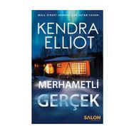 Merhametli Gerçek-Mercy Kilpatrick Serisi 2. Kitap - Kendra Elliot