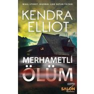 Merhametli Ölüm - Kendra Elliot