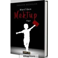 Meri'den Mektup Var - İbrahim Bozaslan